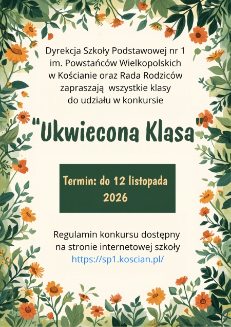 Regulamin Konkursu Szkolnego Ukwiecona Klasa